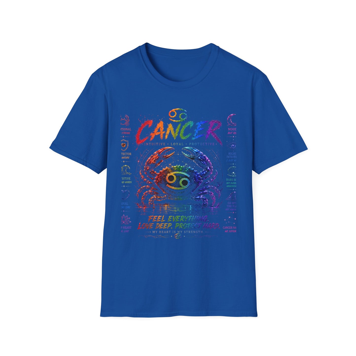 Cancer Zodiac T-Shirt — Rainbow Crab Astrology Tee (Feel Everything • Love Deep • Protect Hard)