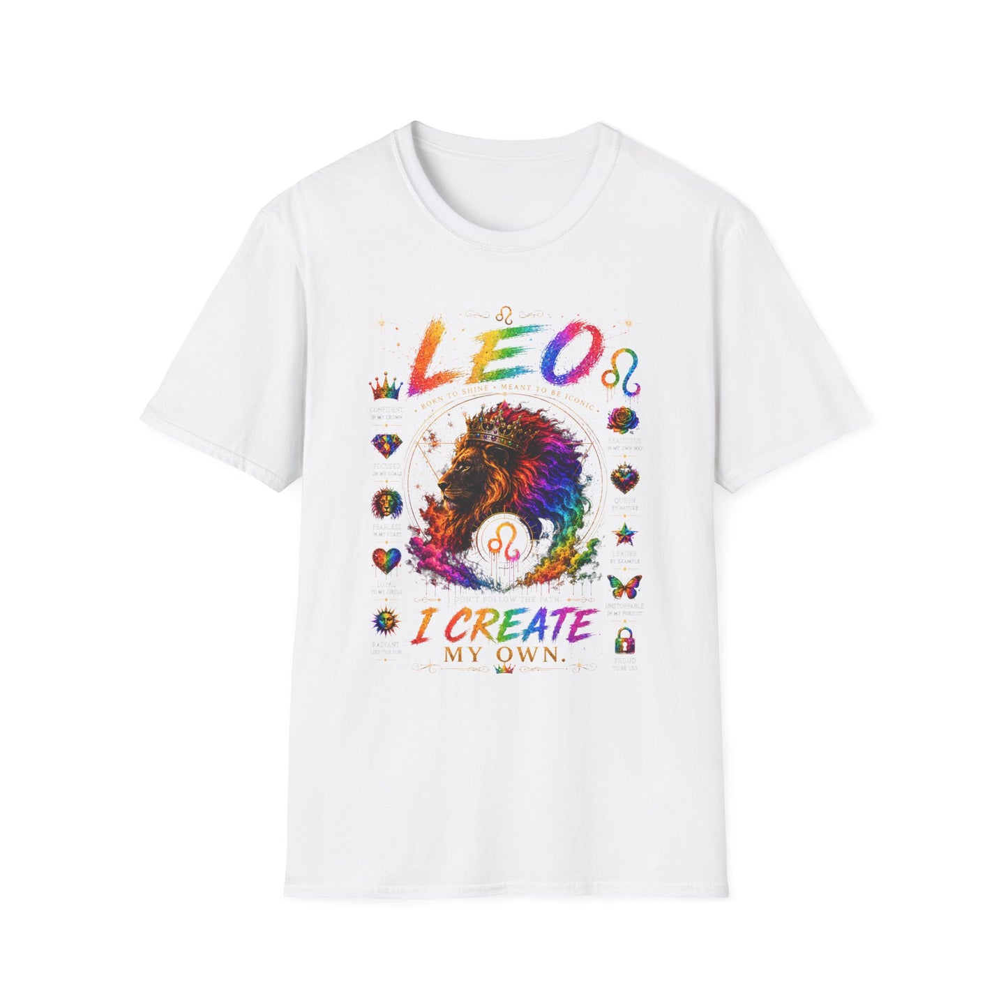 Leo Zodiac T‑Shirt — 'I Create My Own' Pride Lion Astrology Tee