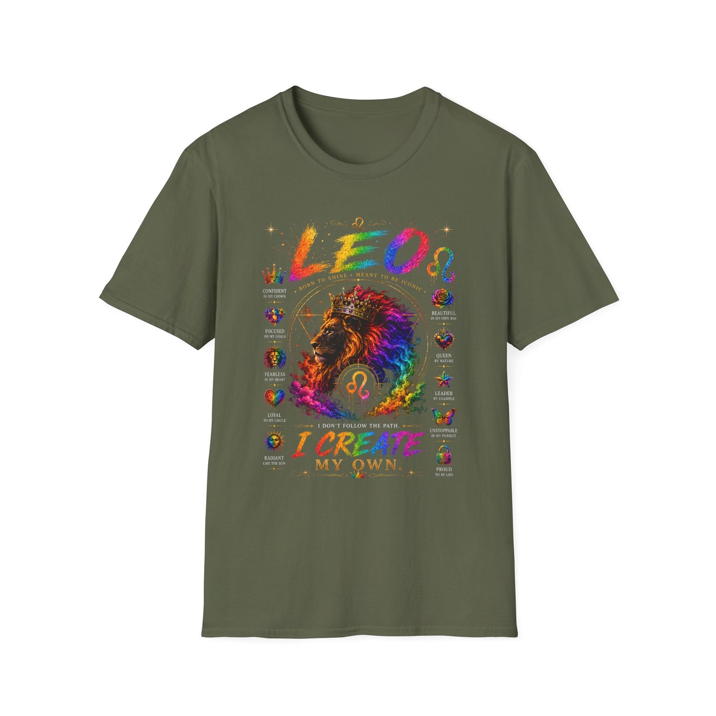 Leo Zodiac T‑Shirt — 'I Create My Own' Pride Lion Astrology Tee
