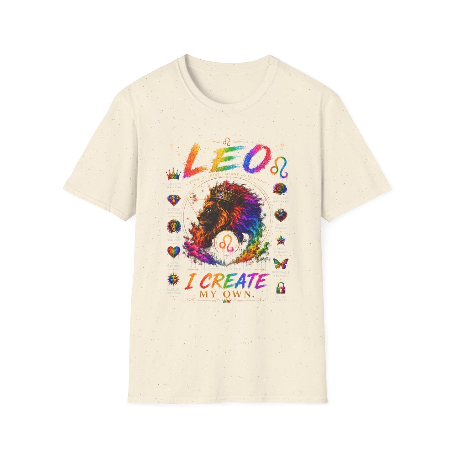 Leo Zodiac T‑Shirt — 'I Create My Own' Pride Lion Astrology Tee